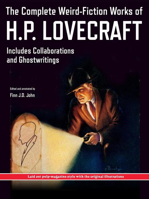 Title details for The Complete Weird-Fiction Works of H.P. Lovecraft by H.P. Lovecraft - Available